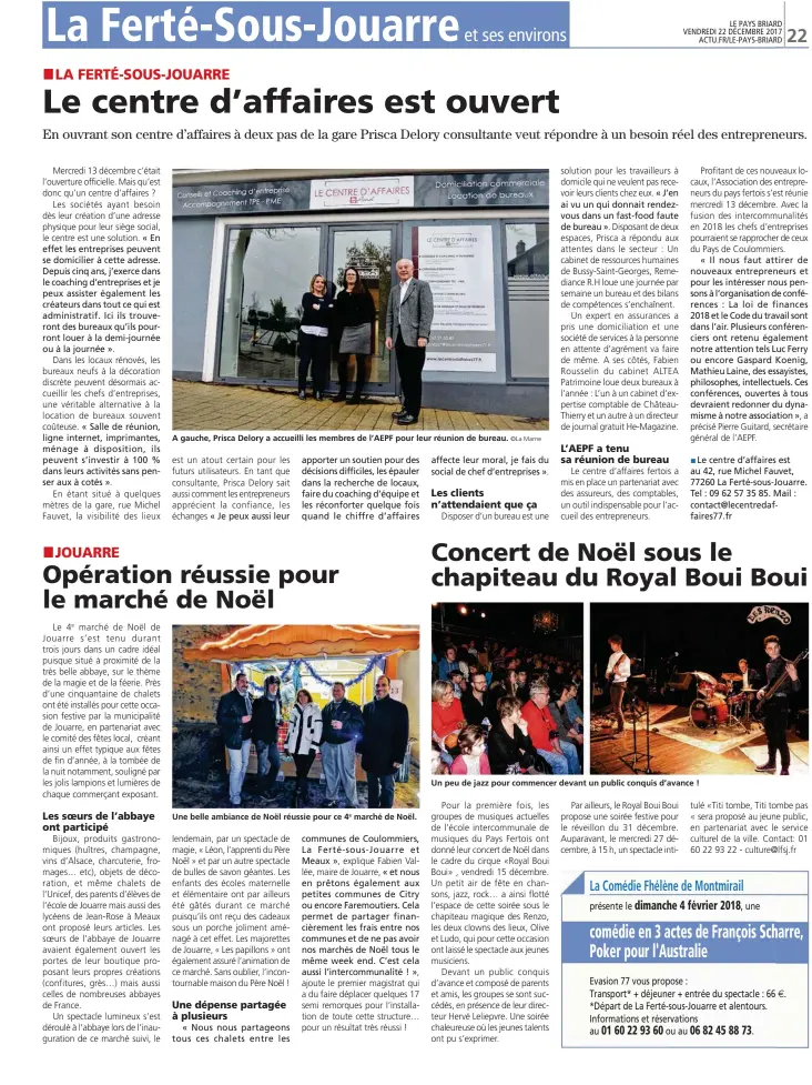  ?? ©La Marne ?? A gauche, Prisca Delory a accueilli les membres de l’AEPF pour leur réunion de bureau. Une belle ambiance de Noël réussie pour ce 4e marché de Noël. Un peu de jazz pour commencer devant un public conquis d’avance !