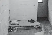  ?? Courtesy photo/Court filing ?? A photo taken by court-appointed monitors shows a room in a unit that houses children with intense psychiatri­c needs at Hill Country Youth Ranch.