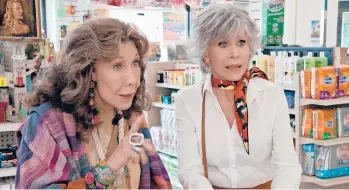  ?? NETFLIX ?? Lily Tomlin, left, as Frankie and Jane Fonda as Grace star in Marta Kauffman’s series “Grace and Frankie.”
