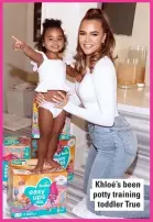  ??  ?? Khloé’s been potty training toddler True