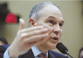  ?? AP PHOTO ?? SCOTT PRUITT: Scott Pruitt testified yesterday on Capitol Hill.