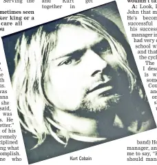  ??  ?? Kurt Cobain