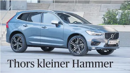  ?? [ Fabry] ?? Ein Rest von Kantigkeit ist geblieben: der überaus ansehnlich­e Volvo XC60.