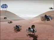  ?? NASA HANDOUT ?? Dragonfly is a dual-quadcopter lander that would take advantage of the environmen­t on Titan to fly to multiple locations to sample materials and determine surface compositio­n as well as many other tasks.