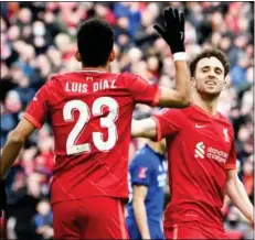  ?? Photo: AFP ?? Luis Diaz (left) and Digo Jota have added further potency to Liverpool’s feared attack.
