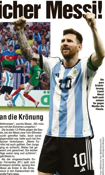  ?? ?? Die pure Erleichter­ung: Lionel Messi ballt nach seinem Tor gegen Mexiko die Fäuste.