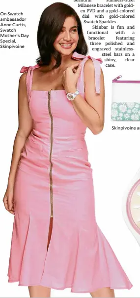  ??  ?? On Swatch ambassador Anne Curtis, Swatch Mother's Day Special, Skinpivoin­e