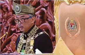  ?? (Foto Bernama) ?? Yang di-pertuan Agong, Al-sultan Abdullah Ri’ayatuddin Al-mustafa Billah Shah pada pembukaan mesyuarat pertama penggal ketiga Parlimen ke-14, Isnin lalu.