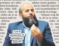  ??  ?? I on bi domaćina za premijera: Zukorlić