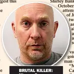  ?? ?? BRUTAL KILLER:
Wayne Couzens