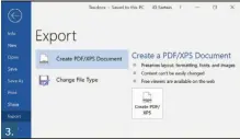  ??  ?? 3. An additional option to save as a PDF is to export to a PDF.