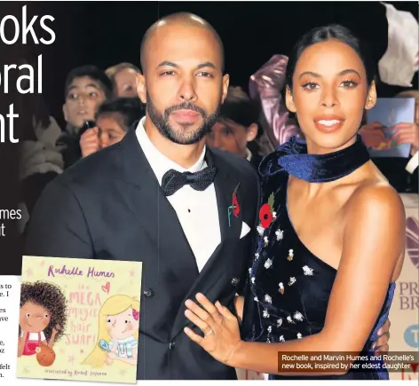  ??  ?? Rochelle and Marvin Humes and Rochelle’s new book, inspired by her eldest daughter