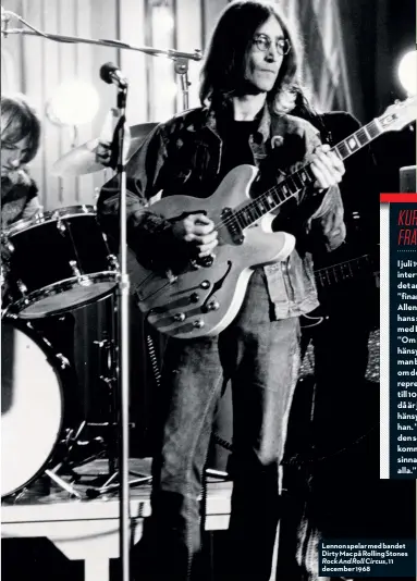  ??  ?? Lennon spelar med bandet Dirty Mac på Rolling Stones Rock And Roll Circus, 11 december 1968