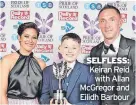  ?? ?? SELFLESS: Keiran Reid with Allan Mcgregor and Eilidh Barbour