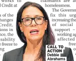  ??  ?? CALL TO
ACTION Debbie Abrahams