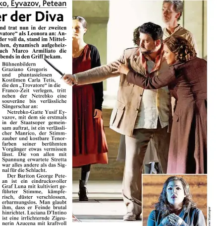  ??  ?? Von Eifersucht getrieben: „ Manrico“Yusif Eyvazov ( o.) und die grandiose „ Leonora“Anna Netrebko ( o. und re.) in Verdis „ Trovatore“in Daniele Abbados Inszenieru­ng.