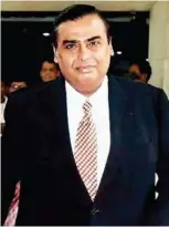  ??  ?? 'FY 2013-14 was a satisfying year for RIL,' said Mukesh Ambani, India's Richest Man