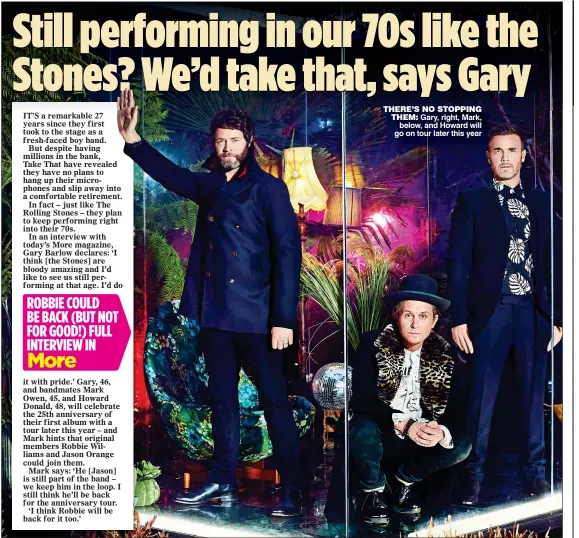  ??  ?? THERE’S NO STOPPING THEM: Gary, right, Mark, below, and Howard will go on tour later this year