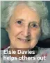  ??  ?? Elsie Davies helps others out