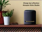  ?? ?? Cheap but effective: Amazon Echo Studio