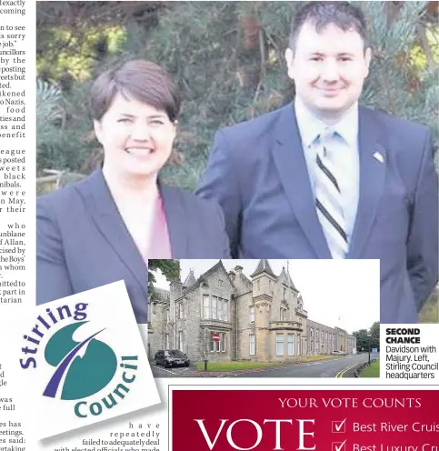  ??  ?? SECOND CHANCE Davidson with Majury. Left, Stirling Council headquarte­rs