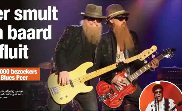  ?? FOTO DICK DEMEY ?? Een scherp ZZ Top loste zaterdag na een dagje shoppen in Noord-Limburg de verwachtin­gen in.