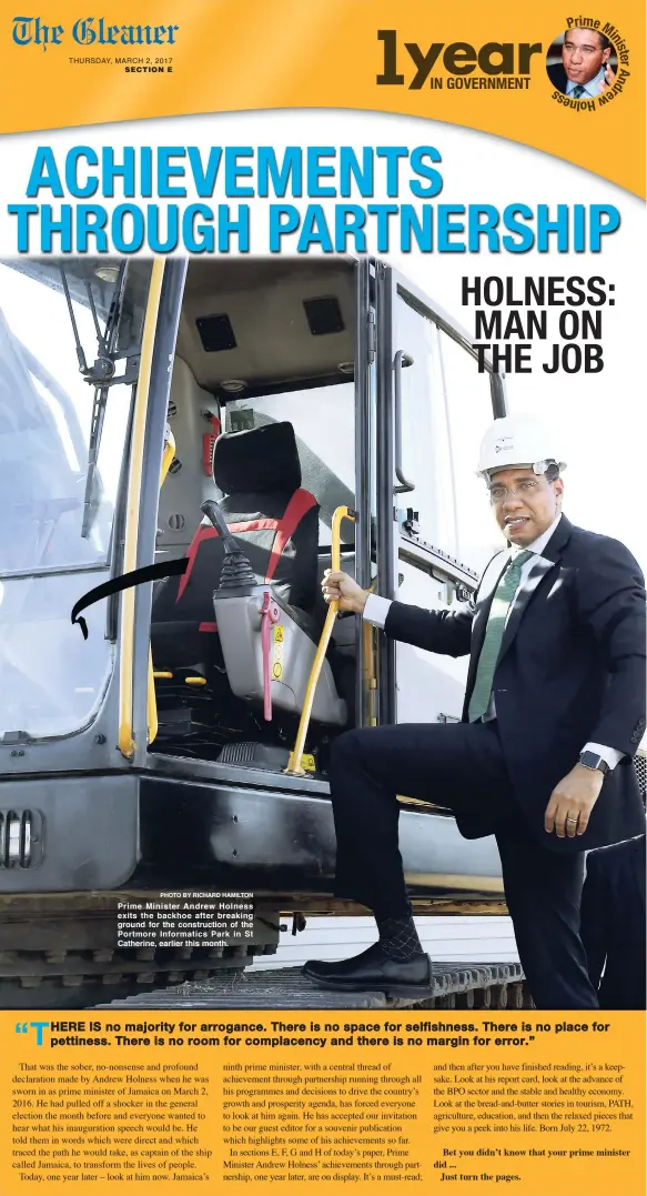  ?? PHOTO BY RICHARD HAMILTON ?? Prime Minister Andrew Holness exits the backhoe after breaking ground for the constructi­on of the Portmore Informatic­s Park in St Catherine, earlier this month.