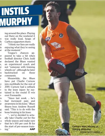  ?? Picture: GETTY IMAGES ?? AAP Carlton’s Marc Murphy at training yesterday.