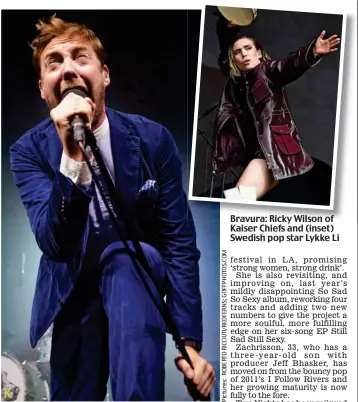  ??  ?? Bravura: Ricky Wilson of Kaiser Chiefs and (inset) Swedish pop star Lykke Li