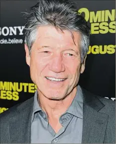  ?? Kevin Winter / TNS ?? Actor Fred Ward on Aug. 8, 2011, in Hollywood, California. Ward died Sunday at age 79.
