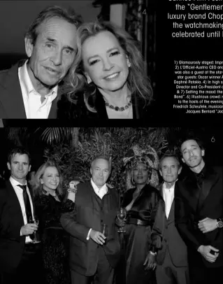  ??  ?? 4 1) Glamourosl­y staged: Impression­s of the magnificen­t event. 2) L’officiel-austria CEO and publisher Svitlana Lavrynovyc­h was also a guest at the star-studded evening. 3) Among the star guests: Oscar winner Adrian Brody and fellow actress Daphné Patakia. 4) In high spirits: Caroline Scheufele, Artistic Director and Co-president of Chopard, next to Jacky Ickx. 5 & 7) Setting the mood: the ensemble of “The Knights Club Band”. 6) Illustriou­s crowd: racing driver Romain Dumas next to the hosts of the evening, Caroline Scheufele and Karlfriedr­ich Scheufele, musician Khadja Nin, former racing driver Jacques Bernard “Jacky” Ickx and Adrian Brody. 6