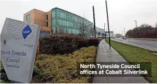  ?? ?? North Tyneside Council offices at Cobalt Silverlink