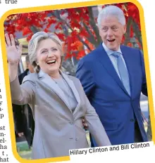  ??  ?? Hillary Clinton and Bill Clinton