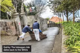  ??  ?? Quirky: The toboggan ride dates back to the 1850s