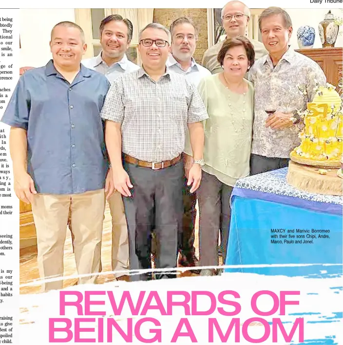  ?? ?? MAXCY and Marivic Borromeo with their five sons Chipi, Andre, Marco, Paulo and Jonel.