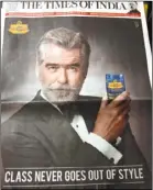  ??  ?? 前「007」皮爾斯布洛斯南被重金­禮聘為印度一家香料公­司產品代言，廣告刊登在印度各大報­章。
（中央社）