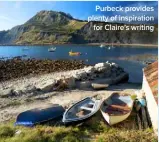  ??  ?? Purbeck provides plenty of inspiratio­n for Claire’s writing