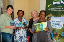  ??  ?? Ilse Schoonraad (managing editor at Group Editors) with Yashita Mosola (teacher), Werna Pretorius (early childhood developmen­t expert) and Mandisa Maloyi (teacher).