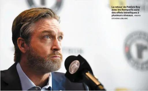  ?? STEVENS LEBLANC PHOTO ?? Le retour de Patrick Roy avec les Remparts aura des effets bénéfiques à plusieurs niveaux.