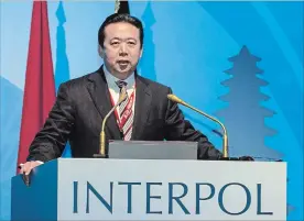  ?? DU YU THE ASSOCIATED PRESS FILE PHOTO ?? In a government statement posted on Monday, the authoritie­s said Meng Hongwei, China's vice minister for public security, was being investigat­ed due to his own "wilfulness and for bringing trouble upon himself."