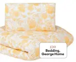  ?? ?? £10 Bedding, George Home