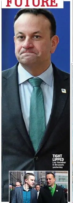  ?? ?? TIGHT LIPPED
Leo Varadkar in Brussels yesterday