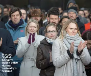  ??  ?? Protest: Staff at Google’s Dublin office during yesterday’s walkout