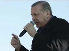  ?? YASIN BULBUL/THE ASSOCIATED PRESS ?? President Recep Tayyip Erdogan said the EU is provoking tensions.