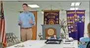  ??  ?? State Rep. Trey Kelley stopped by the Cedartown Optimist Club to talk about the latest legislativ­e session and his role as Majority Whip.