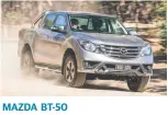  ??  ?? MAZDA BT-50