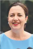  ??  ?? Premier Annastacia Palaszczuk is eyeing off the Olympics.