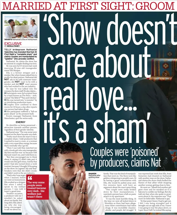  ?? DOUBTS ?? SHAKEN Nathanial after quitting show