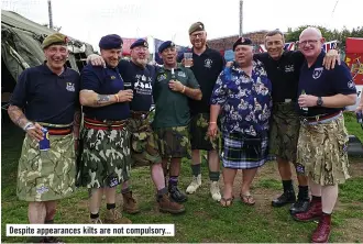  ??  ?? Despite appearance­s kilts are not compulsory...