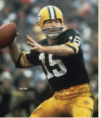  ??  ?? BART STARR